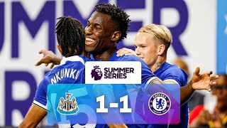 Newcastle 1  1 Chelsea  Match Highlights  Premier League Summer Series [upl. by Ylevol]