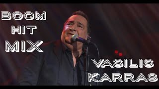 VASILIS KARRAS BOOM HIT MIX HQ ВАСИЛИС КАРРАС ХИТ МИКС [upl. by Pomfret]