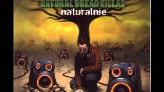 Natural Dread Killaz  Obudź w sobie lwa [upl. by Doretta645]