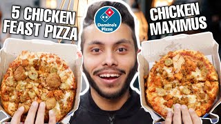 Dominos Maximus Chicken Pizza ðŸ”¥ Dominos 5 Chicken Feast Pizza ðŸ• Dominos India [upl. by Tsenre]