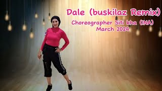 Dale buskilaz remix Line dancechoreo Siti Kha INA [upl. by Ilrahc]