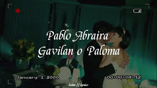 Gavilán o Paloma  Pablo Abraira  letra [upl. by Anyaj]