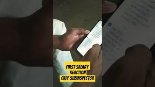 Crpf si first salary reaction shorts army [upl. by Meehyrb]