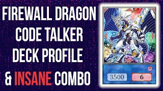 Firewall Dragon Code Talker Deck Profile June 2024 [upl. by Jeconiah216]