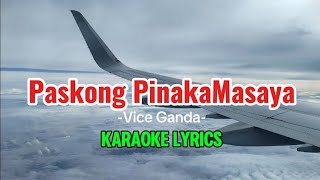 Paskong Pinakamasaya Vice Ganda Lyrics KARAOKE VERSION myplaylist [upl. by Ardnwahs585]