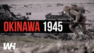 Japans Battle of Okinawa The Final Stand You Need to Know [upl. by Ellehsyt]