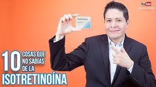 10 cosas que no sabías de la Isotretinoina  Dr Marino Dermatologo [upl. by Galvin390]