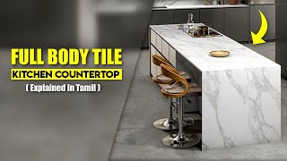 FullBody Tile Countertop  Best Kitchen Countertop  Interior Design Ideas in Tamil [upl. by Chae]