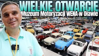 OTWARCIE Muzeum Motoryzacji Wena w Oławie  Ponad 300 samochodów i niesamowity dział ŻYCIE W PRL [upl. by Rollo]