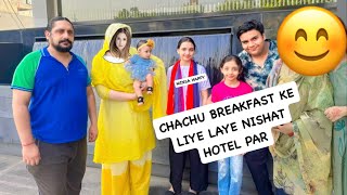 Hum Gaye Phirse Nishat Hotel For Breakfast [upl. by Witha]