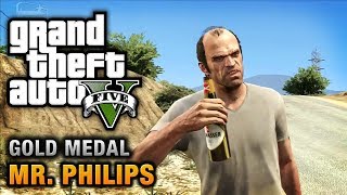 GTA 5  Mission 17  Mr Philips 100 Gold Medal Walkthrough [upl. by Yenial]