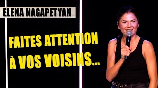 FAITES ATTENTION À VOS VOISINS  ELENA NAGAPETYAN [upl. by Jeminah]