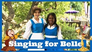 Singing at Disneyland Part 6  BELLE [upl. by Kenton]