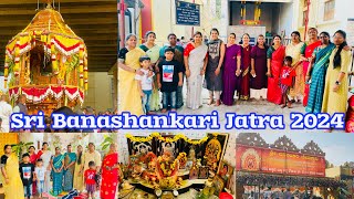 Sri Banashankari Devi Jatra Mahotsava In Bangalore 2024  Family Temple Vlog [upl. by Carmelle781]