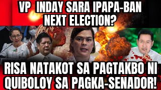 BREAKING NEWSVP SARA IPAPABAN NEXT ELECTIONRISA NATAKOT SA PAGTAKBO NI QUIBOLOY SA PAGKASENADOR [upl. by Seaden814]