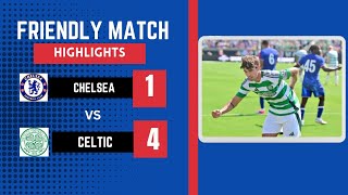 Chelsea vs Celtic 1  4 Highlights Match Goals  Club Friendlies July 2024 HD [upl. by Lucina]