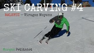 Ski carving 4  RALENTI Virages moyens  Morgan Petitniot  Pour le PLAISIR [upl. by Frymire]