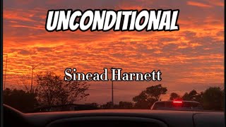 Sinead Harnett  Unconditional Lyrics [upl. by Anuhsal]