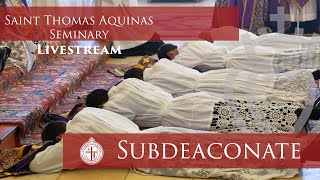 Subdiaconate Ordinations  4123  St Thomas Aquinas Seminary [upl. by Pelpel]