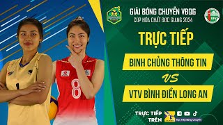 🔴Trực Tiếp  BINH CHỦNG THÔNG TIN vs VTV BĐ LONG AN  Bảng Nữ  Giải bóng chuyền VĐQG cúp HCĐG 2024 [upl. by Enial255]