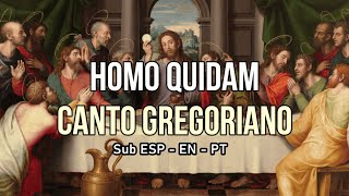 Homo quidam  Canto Gregoriano LATIN Sub ES EN PT  Conociendo la Fe [upl. by Lednahs720]