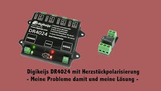 MoBa Teil 3  Digikeijs DR4024 und Herzstückpolarisierung DR4102 [upl. by Lachish]