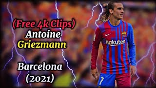 Antoine Griezmann Barcelona Clips Free 4K Quality Clips Free To Use [upl. by Hibbitts695]