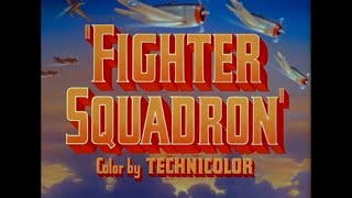 Fighter Squadron 1948  Main Title amp Prolugue amp Ending Card quotTitlesquot  WB  1948 [upl. by Norvan561]