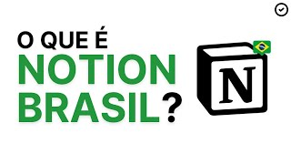 Tudo o que você queria saber sobre a comunidade do Notion Brasil [upl. by Vashtee569]