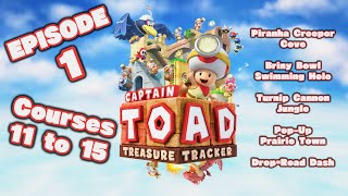 Captain Toad Treasure Tracker Episode 1  Courses 11 to 15  No Commentary [upl. by Hulbert]