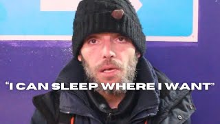 Homeless man speaks on enjoying homelessness  London Street Interview [upl. by Anoirb]