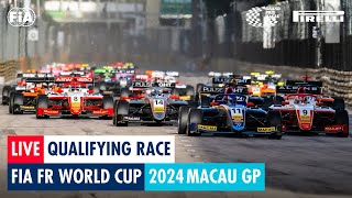 REPLAY  Qualifying Race  FIA FR World Cup  Macau GP 2024 [upl. by Arramahs176]