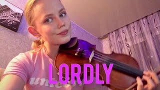 Lordly  Feder feat Alex Aiono violin cover [upl. by Eitsrik]