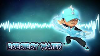 BoBoiBoy OST BoBoiBoy Water Theme [upl. by Illib]