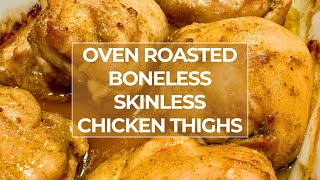 BEST BAKED CHICKEN THIGHS  Easy Recipe Boneless and Skinless Chicken Thighs [upl. by Laris]