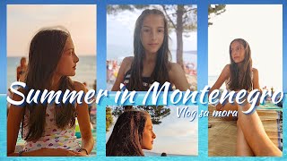 Vlog sa mora MONTENEGRO [upl. by Manton]