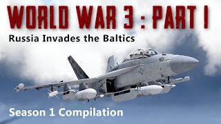 World War 3 Part 1 Russia Invades the Baltics  The Countdown to Armageddon Begins [upl. by Thacker243]