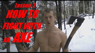 HOW TO FIGHT WITH an AXE Combat Lesson 2  Deadliest Combination [upl. by Elletsirk583]