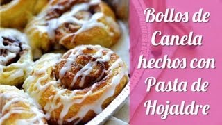 Bollos de Canela hechos con Pasta de Hojaldre Puff Pastry Cinnamon Rolls [upl. by Wira190]