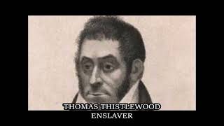 THOMAS THISTLEWOOD JAMAICAN ENSLAVER  LEST WE FORGET  PT 1 [upl. by Nauqal]