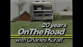 20 Years On The Road with Charles Kuralt [upl. by Aihsetal]