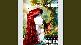 That Red Hair [upl. by Maurilia]