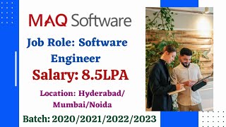 MAQ Software Off Campus Hiring FreshersExperienced Graduates for the Role of Software Engineer [upl. by Labannah]