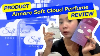 AIMORE Soft Cloud Pour Femme  Fragrance Review  0314 [upl. by Iem]