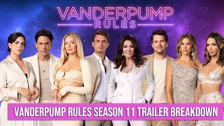 Vanderpump Rules Season 11 Trailer Breakdown [upl. by Zorina618]