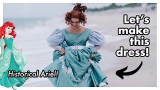 Lets make an 1830s Dress for Ariel — Historical Little Mermaid [upl. by Etnovaj]