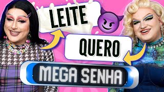 DRAG QUEENS se ENFRENTAM no MEGA SENHA nível HARD [upl. by Huba]