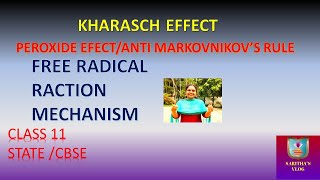 KHARASCH EFFECTPEROXIDE EFFECTFREE RADICAL ADDITION REACTION MECHANISM FOR CLASS XI [upl. by Urbas]