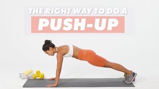 How To Do A PushUp  The Right Way  WellGood [upl. by Ylevol]