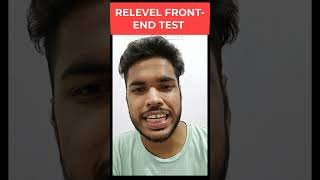 RELEVEL FRONTEND TEST EXPERIENCE [upl. by Fredek873]